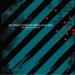 Between The Buried And Me - The Silent Circus Vinyl Record