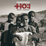 TINARIWEN - Imidiwan: Companions