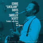 EDDIE LOCKJAW DAVIS - Cookin With Jaws And The Queen: The Legendary Prestige Cookbook Albums