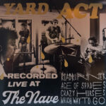 Yard Act - Live at the Nave (12in)