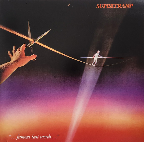 7545638.jpg Supertramp - ...Famous Last Words... - Image 1