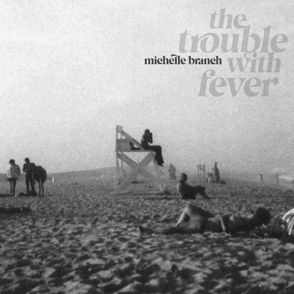 75597909913.jpg BRANCH MICHELLE - THE TROUBLE WITH FEVER (LP) - Image 1