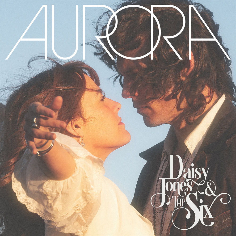 75678615276.jpg Daisy Jones & The Six - AURORA - Image 1