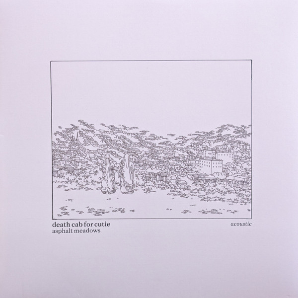 75678623837.jpg DEATH CAB FOR CUTIE - ASPHALT MEADOWS ACOUSTIC - Image 1