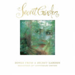 Secret Garden - Songs From A Secret Garden (Remastered 2025 / 30th Anniversary Edition)