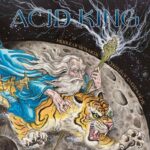 ACID KING - Middle Of Nowhere / Center Of Everywhere Vinyl Record