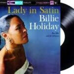 BILLIE HOLIDAY - Lady In Satin Vinyl Record