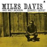 MILES DAVIS - Miles Davis & Milt Jackson Quintet/Sextet Vinyl Record