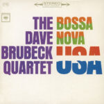 DAVE BRUBECK - Bossa Nova Usa