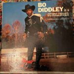 BO DIDDLEY - Is A Gunslinger Vinyl Record