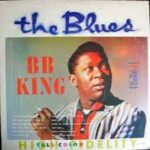 B.B. KING - The Blues Vinyl Record