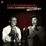 ELLA FITZGERALD & LOUIS ARMSTRONG - Complete Decca Duets (+3 Bonus Tracks) Vinyl Record