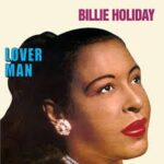 BILLIE HOLIDAY - Lover Man (Limited Edition) Vinyl Record