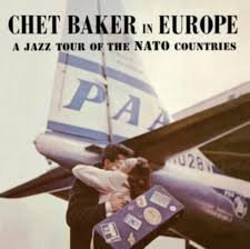 772344.jpg CHET BAKER - In Europe - A Jazz Tour Of The Nato Countries (Limited Edition) Vinyl Record - Image 1
