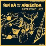 SUN RA - SUPER SONIC JAZZ