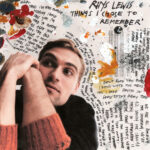 RHYS LEWIS - Things I Chose To Remember
