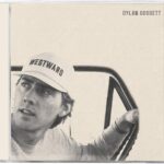 Dylan Gossett - Westward