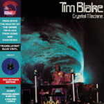 TIM BLAKE - Crystal Machine (Blue Vinyl) (Rsd 2020)