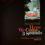 THREE SOUNDS - Here We Come