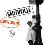 LOUIS SMITH - Smithville Vinyl Record
