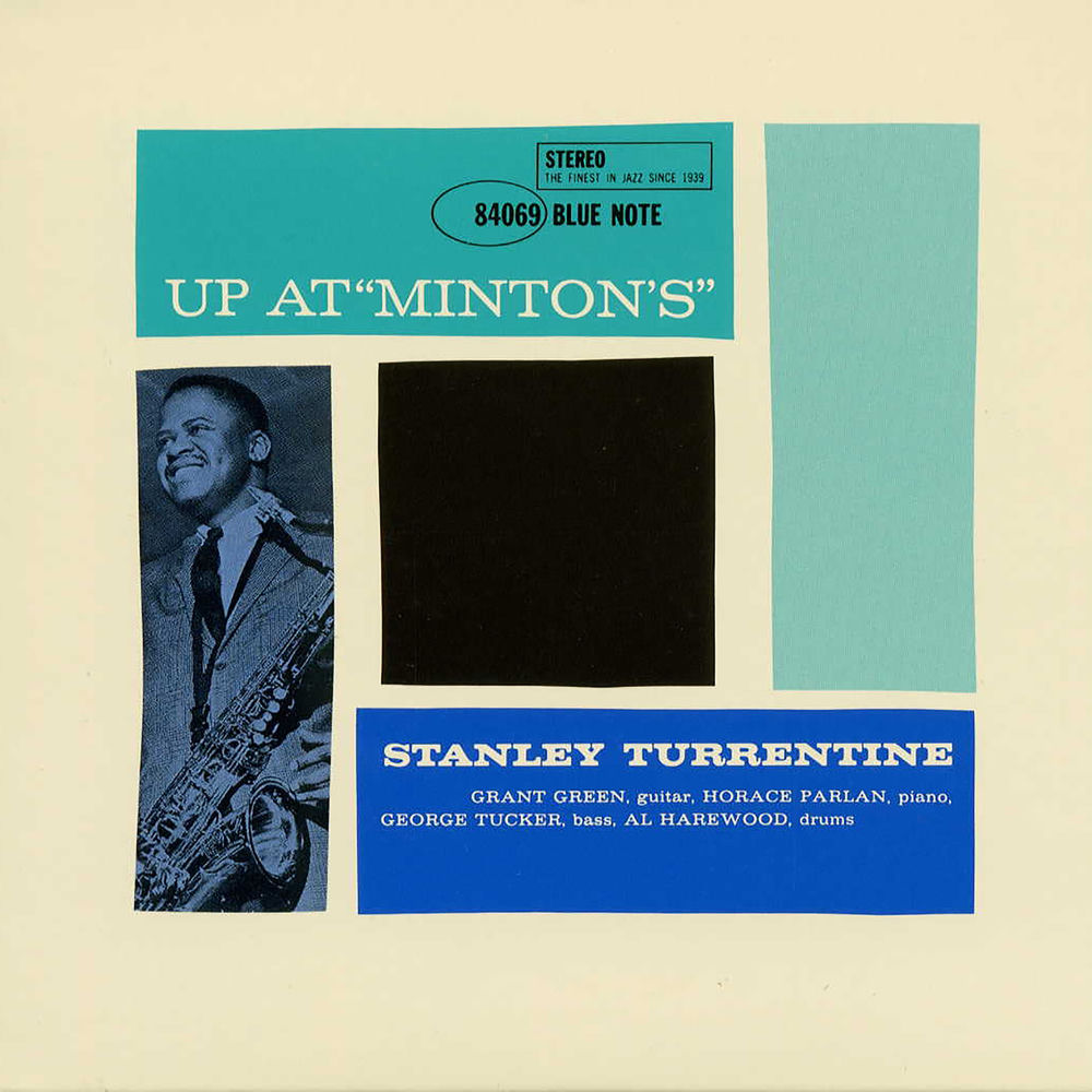 783687.jpg STANLEY TURRENTINE - Up At MintonS. Vol. 1 - Image 1
