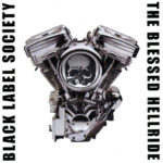 BLACK LABEL SOCIETY - THE BLESSED HELLRIDE