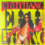 GloRilla - Ehhthang Ehhthang