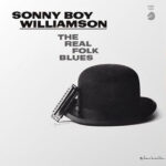 Sonny Boy Williamson - The Real Folk Blues