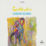 G√°bor Szab√≥ - Spellbinder