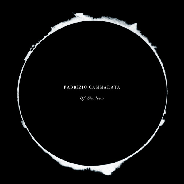 800AV018D.jpg FABRIZIO CAMMARATA - OF SHADOWS (DELUXE) - Image 1