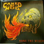 CANED BY NOD - NONE THE WISER (ORANGE VINYL)