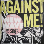 Against Me! - New Wave B-Sides