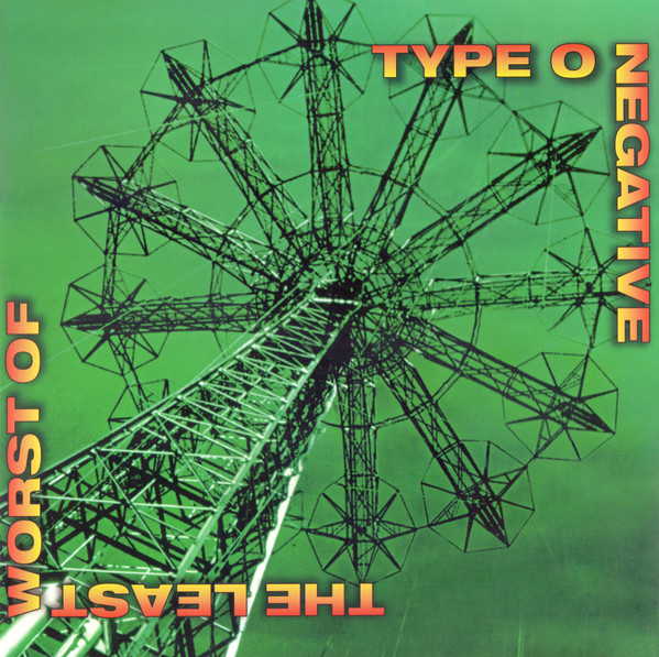81227809515.jpg TYPE O NEGATIVE - LEAST WORST OF THE - Image 1