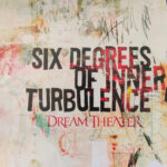 Dream Theater - Six Degrees of Inner Turbulenc