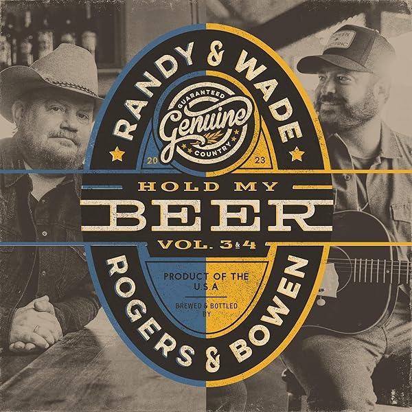 82130LP.jpg RANDY ROGERS & WADE BOWEN - HOLD MY BEER VOL. 3 & 4 - Image 1
