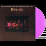 BYRDS - Byrds (Translucent Violet Vinyl) (Limited Anniversary Edition) Vinyl Record