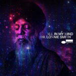 Dr. Lonnie Smith - All In My Mind