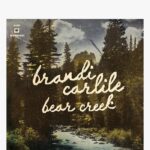 BRANDI CARLILE - Bear Creek (2Lp / Cd) Vinyl Record