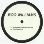 BOO WILLIAMS / JAMES CURD - Remember The Music Vinyl Record