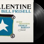 Bill Frisell - Valentine Vinyl Record