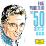 FRITZ WUNDERLICH - FRITZ WUNDERLICH