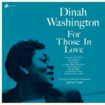 DINAH WASHINGTON - For Those In Love