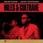 MILES DAVIS & JOHN COLTRANE - Miles & Coltrane Vinyl Record