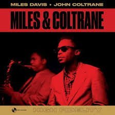 9152297.jpg MILES DAVIS & JOHN COLTRANE - Miles & Coltrane Vinyl Record - Image 1
