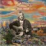 Tom Petty & The Heartbreakers - Angel Dream