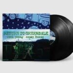 Neil Young & Crazy Horse - Return To Greendale Vinyl Record