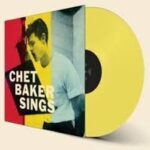 CHET BAKER - Sings (Limited Solid Yellow Vinyl) Vinyl Record
