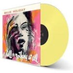 BILLIE HOLIDAY - All Or Nothing At All (Limited Solid Yellow Vinyl) Vinyl Record