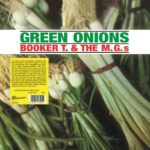 BOOKER T. & THE M.G.S - Green Onions (Limited Transparent Green Vinyl) Vinyl Record