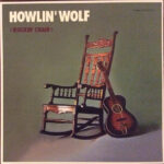 HOWLIN WOLF - Rockin Chair (Limited Transparent Purple Vinyl)